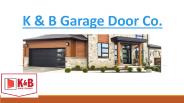 K&B Garage Door Co.