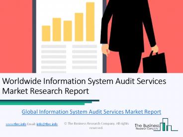 Information System Audit Services Global Market Report