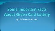 Some Important Facts About Green Card Lottery
