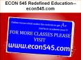 ECON 545 Redefined Education--econ545.com PowerPoint PPT Presentation