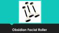 Use Obsidian Facial Roller & Maintain The Flow Of Positive Energy PowerPoint PPT Presentation