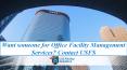 Want someone for Office Facility Management Services? Contact USFS PowerPoint PPT Presentation