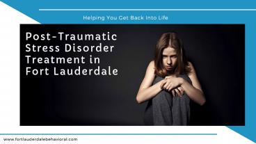 Post-Traumatic stress disorder treatment in Fort Lauderdale