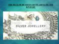 THE HEALTH BENEFITS OF WEARING SILVER JEWELRY PowerPoint PPT Presentation