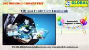 Cityspan Funder Users Email Leads