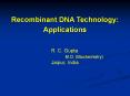 Recombinant DNA Technology - Applications PowerPoint PPT Presentation