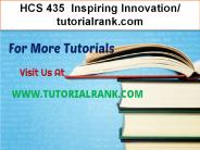 HCS 435  Inspiring Innovation- tutorialrank.com