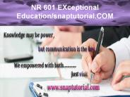 NR 601 EXceptional Education/snaptutorial.COM