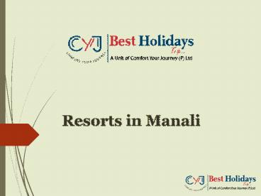 Conference Venue in Manali |  Weekend Getaway near Delhi