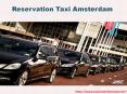 Reservation Taxi Amsterdam PowerPoint PPT Presentation