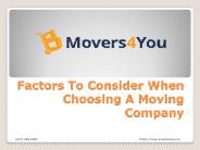 Factors To Consider When Choosing A Moving Company