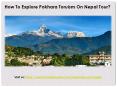 Nepal Tour Packages From India PowerPoint PPT Presentation