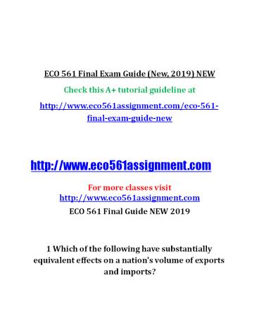 ECO 561 Final Exam Guide (New, 2019) NEW