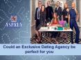 Could an Exclusive Dating Agency be perfect for you PowerPoint PPT Presentation