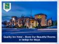 Quality Inn Hotel – Book Our Beautiful Rooms in Vallejo for Stays PowerPoint PPT Presentation