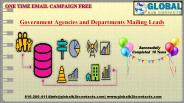 Government Agencies and Departments Mailing Leads