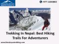Trekking in Nepal - An Adventurous One PowerPoint PPT Presentation