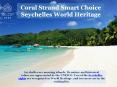 Coral Strand Smart Choice -  Seychelles World Heritage PowerPoint PPT Presentation