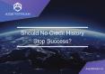 Should No Credit History Stop You From Success PowerPoint PPT Presentation
