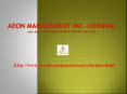 aeon management inc (((***Chennai***))))) Reviews PowerPoint PPT Presentation