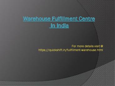 E-COMMERCE FULFILLMENT SERVICES