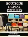 Boutique Display Fixtures PowerPoint PPT Presentation