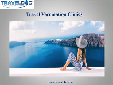 Travel Vaccination Clinics