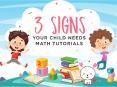 3 Signs Your Child Needs Math Tutorials PowerPoint PPT Presentation