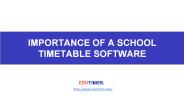 Importance of School Timetable Software - Edutimer