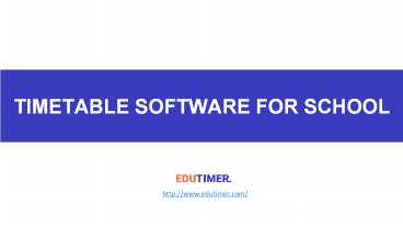 Timetable Software for Schools - Edutimer