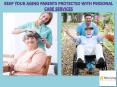 Keep Your Aging Parents Protected with Personal Care Services PowerPoint PPT Presentation