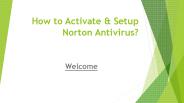 How to Activate & Setup Norton Antivirus?