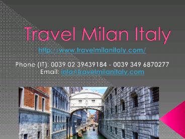 Travel Milan Italy