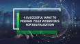 4 successful ways to prepare your workforce for digitalization PowerPoint PPT Presentation
