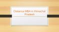Distance MBA in Himachal Pradesh – MIT School of Distance Education PowerPoint PPT Presentation