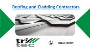 Roofing and Cladding Contractors