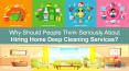 Why Should People Think Seriously About Hiring Home Deep Cleaning Services? PowerPoint PPT Presentation