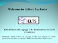 Best Ielts course in Lucknow, Best Ielts institute in Lucknow PowerPoint PPT Presentation