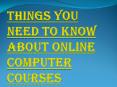 Are These Online Computer Courses Free? PowerPoint PPT Presentation