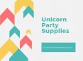 Unicorn Party Supplies PowerPoint PPT Presentation