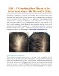 PRP – A Promising New Means To Re-Grow Your Mane - Dr. Marwah's Clinic PowerPoint PPT Presentation