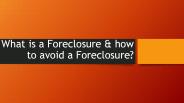 How to Avoid Foreclosure- Consumer Proponents