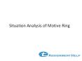 Marketing Analysis Assignment: Situation Analysis of Motive Ring PowerPoint PPT Presentation