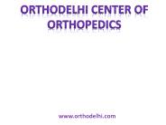 Orthodelhi Center of Orthopedics
