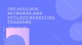 Top Affiliate Networks and Top Affiliate Marketing Programs PowerPoint PPT Presentation