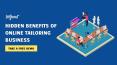 Hidden Benefits Of Creating Online Tailoring Business PowerPoint PPT Presentation