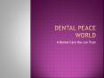 Best dentist is Janakpuri Delhi at affordable price PowerPoint PPT Presentation