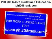 PHI 208 RANK Redefined Education--phi208rank.com