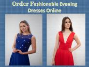 Order Fashionable Evening Dresses Online