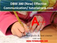 DBM 380 (New) Effective Communication/tutorialrank.com
